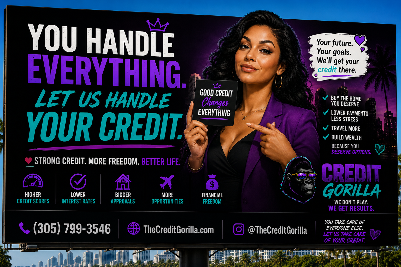 You handle everything. Let us handle your credit — Credit Gorilla billboard