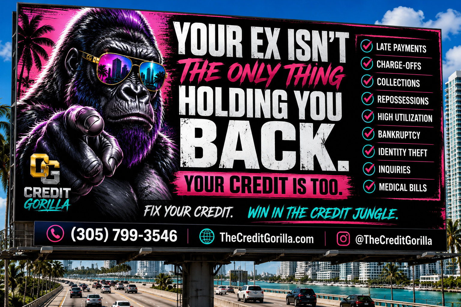 Your ex isn't the only thing holding you back โ Credit Gorilla billboard